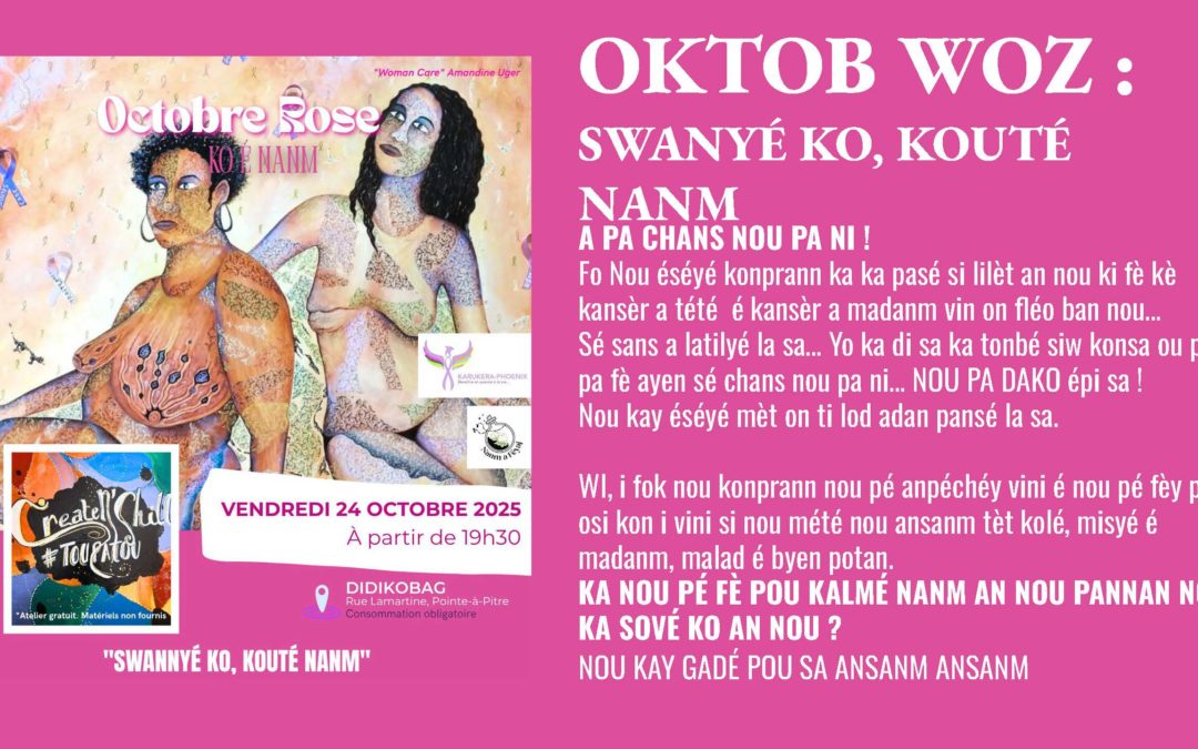 Oktob Woz – Avec les associations Nanm a Féyaj et Karukera-Phoenix